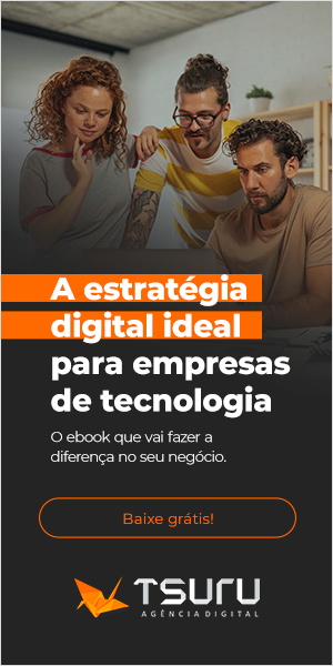 E-book - A estratégia digital ideal para empresas de tecnologia